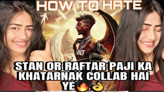 MC STAN - How To Hate Ft. Raftaar (Official Audio) | INSAAN | 2022