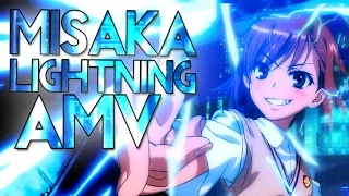 Misaka Mikoto AMV - When The Lightning Strikes (Railgun/Railgun S)