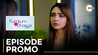 Kumkum Bhagya | Episode Promo | Watch Now On ZEE5