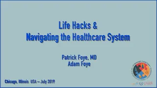 Life Hacks & Navigating the Healthcare System