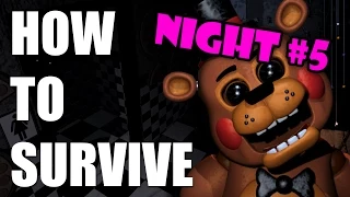 How To Survive And Beat Five Nights At Freddy's 2 | Night Five | PC GUIDE