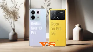 REDMI NOTE 13 Pro vs POCO X6 Pro | Who will win???
