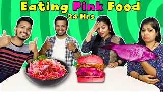 Eating Pink Food For 24 Hours (Part 2) I Eating Colour Food For 24 Hours Food Challenge