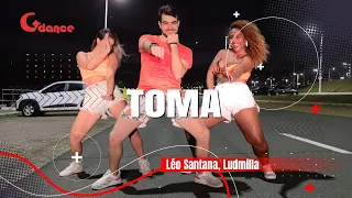 TOMA - Léo Santana, Ludmilla | Coreografia Gdance