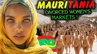 15 Strange Things That Exist Only In MAURITANIA!