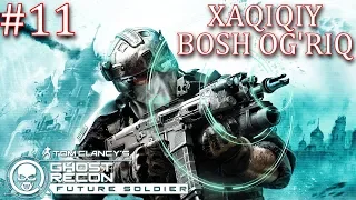 Ghost Recon Soldier ► XAQIQIY BOSH OG'RIQ ► #11