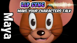 How to Create a Lip Sync Animation in Maya (Talking 3D Characters)