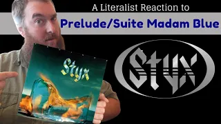 *Surprised Dave!* A Literalist Reaction to Prelude/Suite Madam Blue by Styx