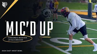 Concordia Receiver Jaylan Greaves Mic'd Up at East-West Bowl | Mic'd Up