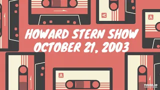 2003 - 10 - 21 - Howard Stern Radio Show - Who does Robin fantasize about?