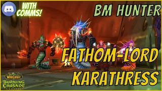 SSC Fathom Lord Karathress kill - BM Hunter PoV (Comms included)