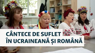 Refugiații care cântă „cântece de suflet” în ucraineană și română