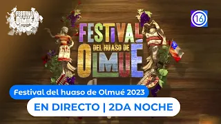 Festival del Huaso de Olmué 2023 2da Noche Completa - Canal 16