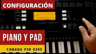 COMO PONER UN PAD DE FONDO EN UN PIANO YAMAHA PSR E343 Y POSTERIORES - PIANO WORSHIP🔥🔥