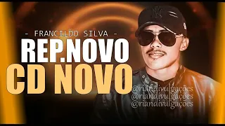 FRANCILDO SILVA - PISADINHA DE LUXO  CD NOVO MUSICAS NOVAS 2024 ATUALIZADO