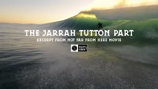 The Jarrah Tutton Part, Excerpt from Not Far From Here Surfing and Fishing Film