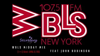 WBLS Midday Mix / feat. John Robinson - 1992