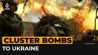 Why the US sending cluster bombs to Ukraine is significant | Al Jazeera Newsfeed