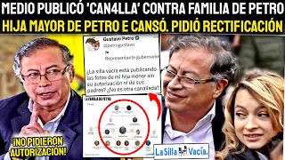 ¡MEDIO PUBLICÓ NUEVA 'CAN4LLADA' C0NTRA PETRO! MINTIER0N HIJA MAYOR PIDE RECTIFIC4CIÓN.