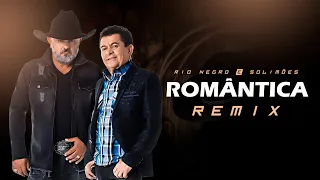 ROMÂNTICA - Rio Negro & Solimões (DJ SAMUKA PERFECT) SERTANEJO REMIX