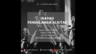 Ibadah Pendalaman Alkitab | Kamis, 23 Maret 2023 - Pdt. Christ Pangkali