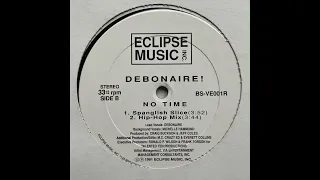 Debonaire! - No Time (Spanglish Slice)