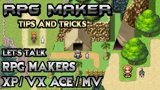 RPG Maker Let's Talk: XP, VXAce, and MV - A Look Back!