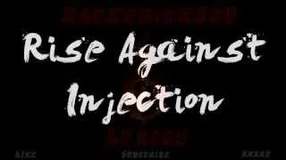 Rise Against, Injection, Lyric Video, Great Quality