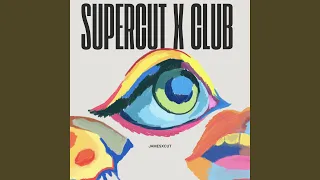 Supercut X Club