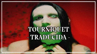 Marilyn Manson - Tourniquet //TRADUCIDA//