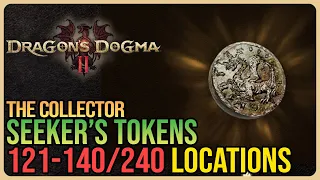 All 240 Seeker's Tokens – Dragon's Dogma 2 – Part 7