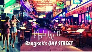 Silom Soi 4  Bangkok's GAY STREET Night Walk