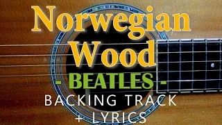 Norwegian Wood - The Beatles [Acoustic Karaoke]