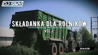 🚜⛔ SKŁADANKA DLA ROLNIKÓW ⛔🚜 VOL.2 🚜⛔ CZERWIEC 2022 ⛔ [ POMPA/VIXA DO TRAKTORA ] ⛔ @DJ SIWY  ​