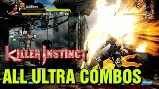 Killer Instinct 2013: All Ultra Combos