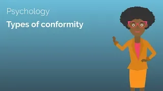 Types & Explanations of Conformity - A-level Psychology Revision Video - Study Rocket