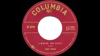 1st RECORDING OF: Singing The Blues - Marty Robbins (1955)