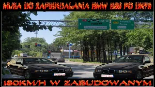 MIX DO ZAPIERDALANIA BMW E39 PO DRODZE KRAJOWEJ 78 *180 KM/H W ZABUDOWANYM*