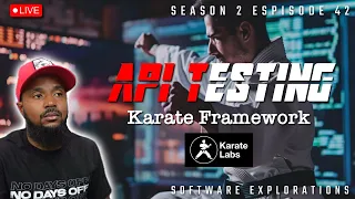 API Automation | API Testing with Karate Framework | S2E42 - Part 2