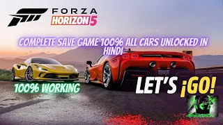 Forza Horizon 5 Complete Save Game 100%  All Cars Unlocked IN HINDI