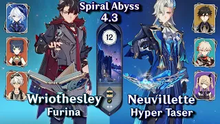 C0 Wriothesley Furina & C0 Neuvillette Hyper | Spiral Abyss 4.3 Floor 12 9 Stars - Genshin Impact