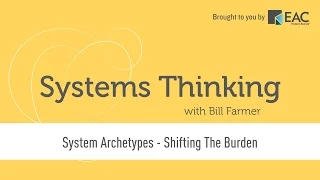Systems Thinking - System Archetypes - Shifting the Burden