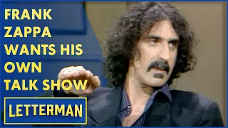 Frank Zappa Wants To Be A Talk Show Host | Letterman