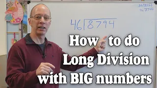 HOW TO DIVIDE USING LONG DIVISION | GRADE 4-5 MATHS