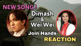 DIMASH & WEI WEI, JOIN HANDS, CANADIAN REACTS