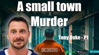 A small town murder - Anthony Duke P1