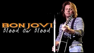 Bon Jovi | Blood On Blood | Live Version