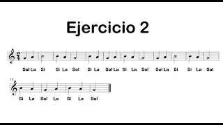 Ejercicio 2 para flauta dulce con notas Sol, La y Si.