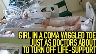 Girl in a Coma Wiggled Toe Just as Doctors About to Turn Off Life-support