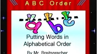 Putting Words in Alphabetical Order:  It's EASY!